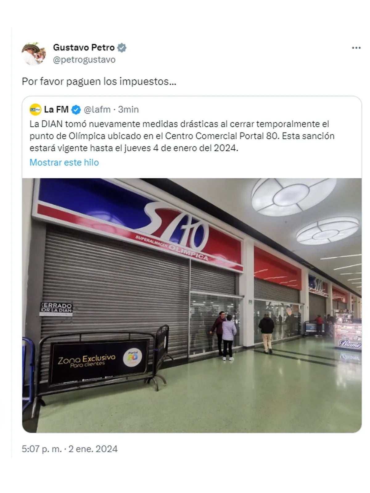 Dian cerró almacén Olímpica en Bogotá y Petro ironizó: “Por favor paguen  los impuestos” - Infobae