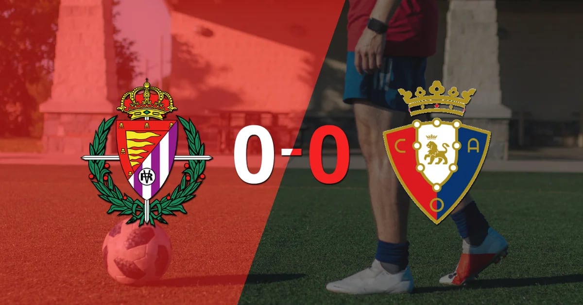 Valladolid and Osasuna drew scoreless on the scoreboard