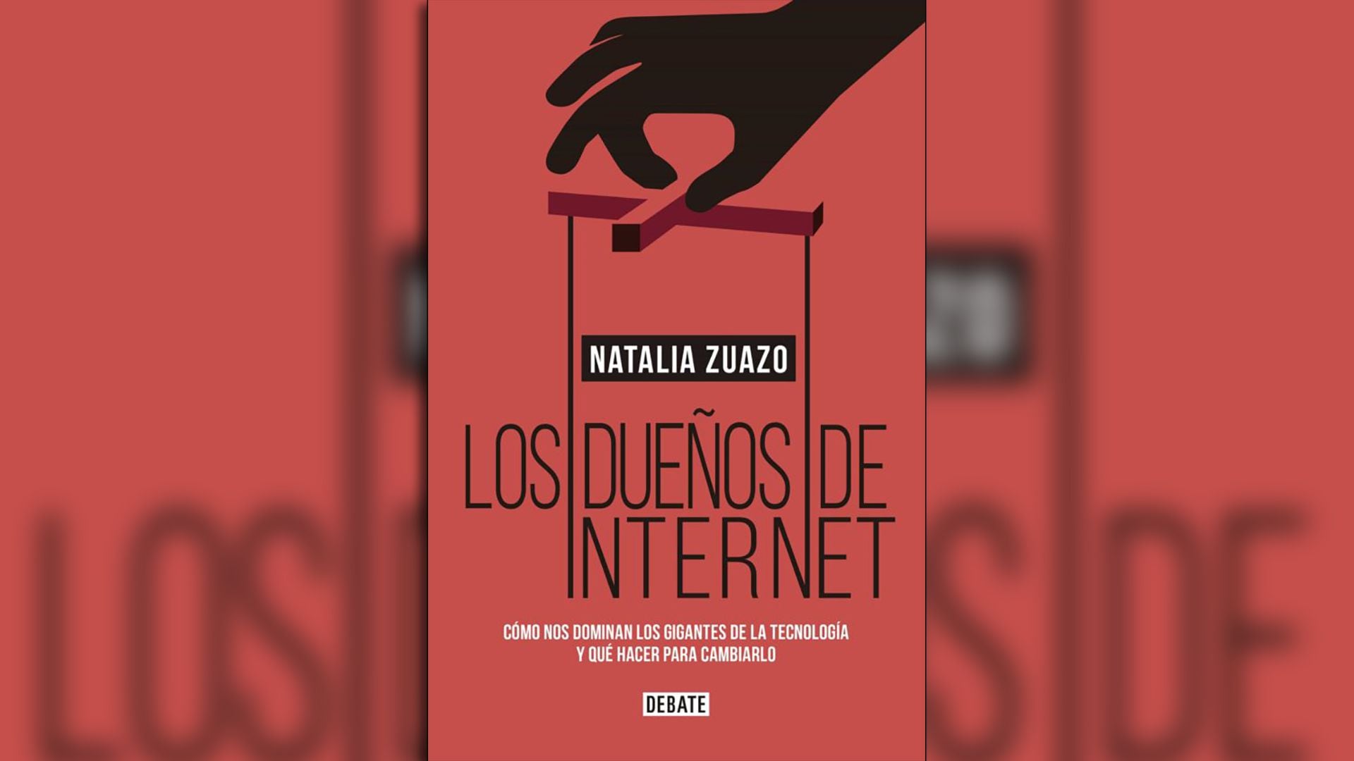Portada del libro “Los dueños de internet” de Natalia Zuazo