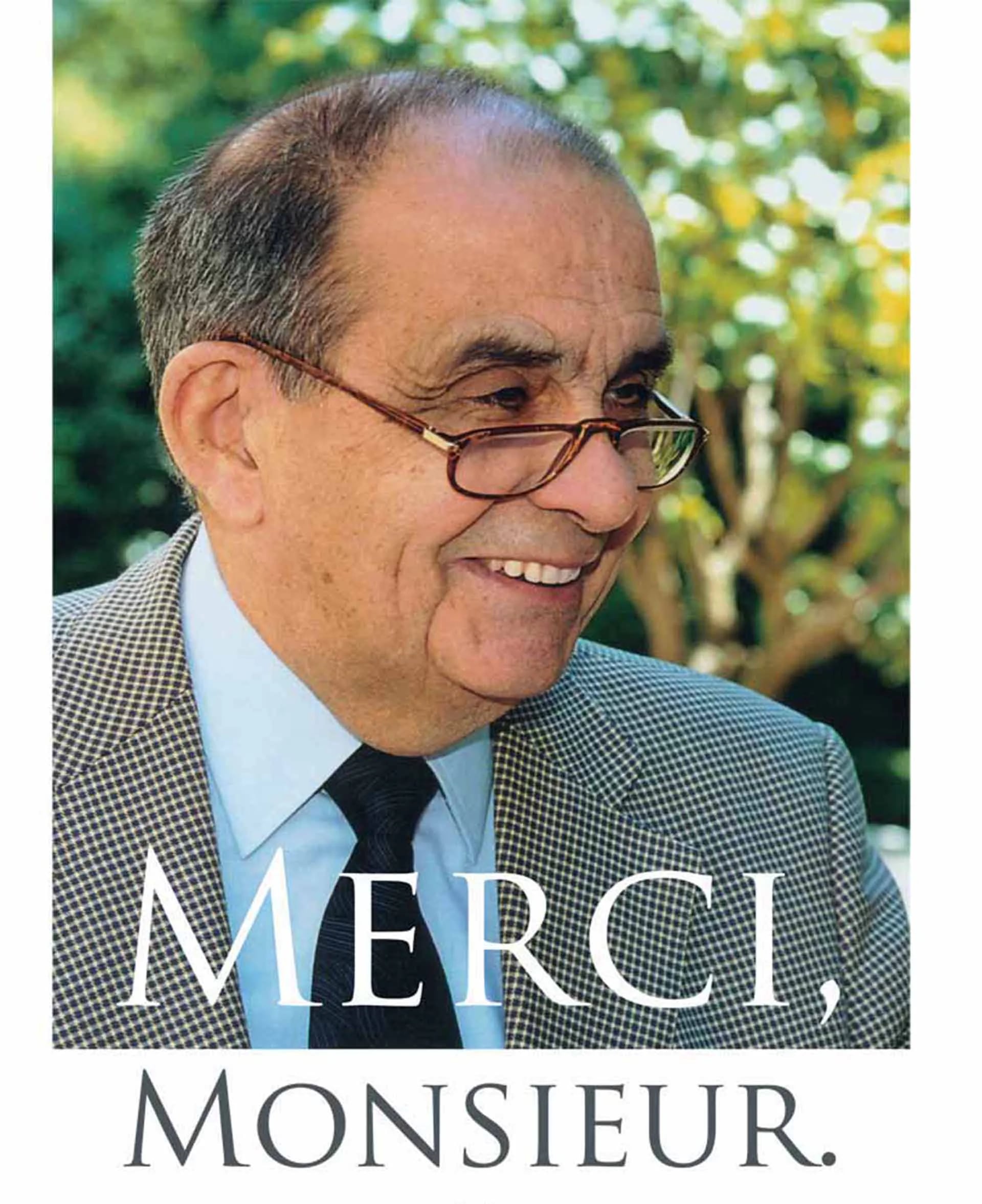 Cuando Fabre murió en 2013, el suroeste francés se tiñó de luto. Esta foto con la leyenda “Merci, Monsieur” recorrió las calles y casas por mucho meses. Aún hoy se lo considera un padre de la zona.