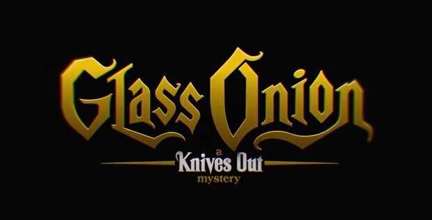 "Glass Onion" es el título de la secuela de "Knives Out"