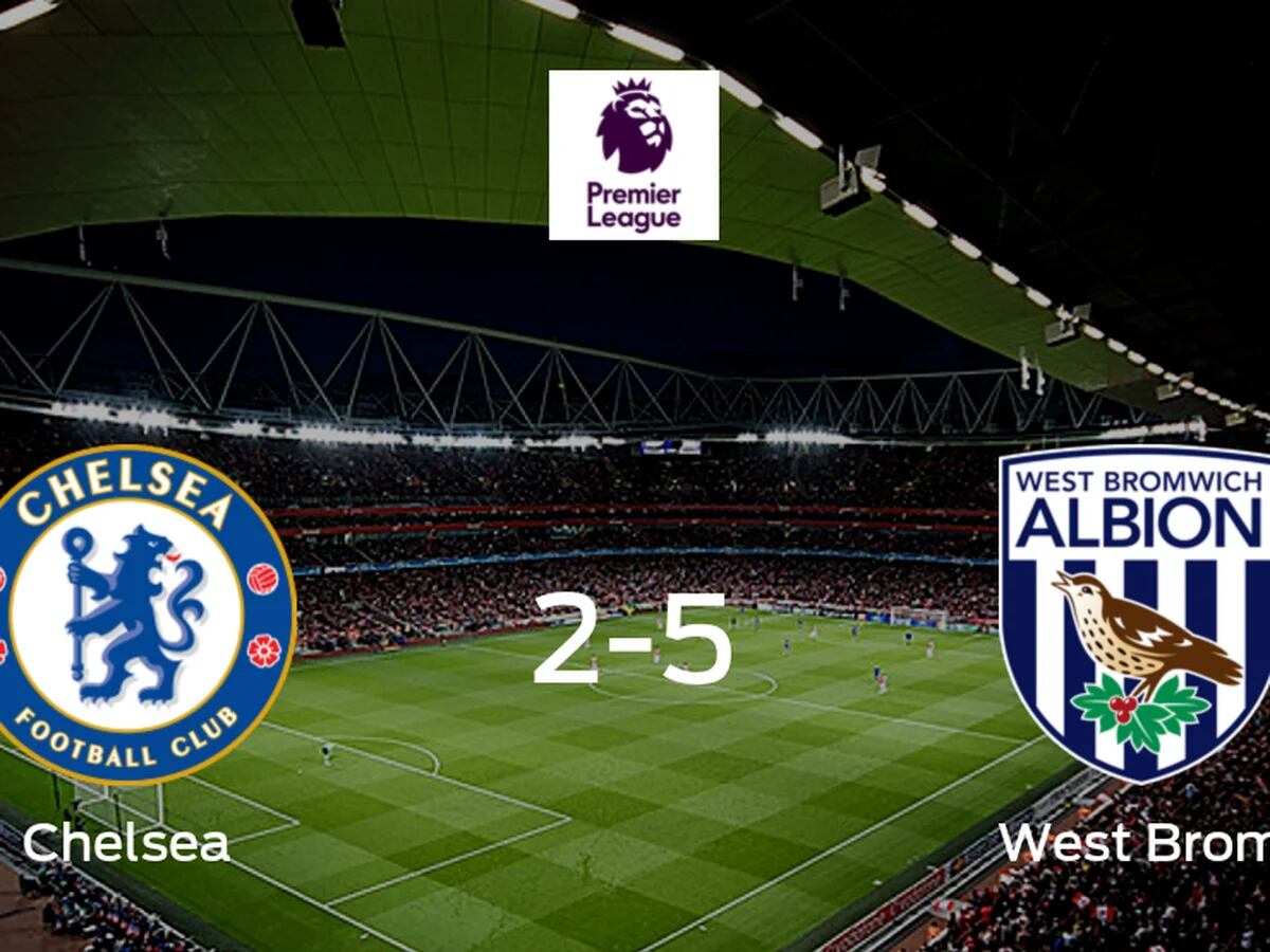 Chelsea 2-5 West Brom: Premier League – as it happened, Premier League