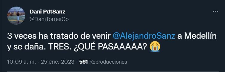 En Twitter, un usuario se manifestó tras la cancelación del concierto de Alejandro Sanz en Medellín recordando que es la tercera vez que el español no pasa por la ciudad (@DaniTorresGo/Twitter)