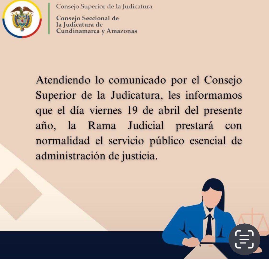Consejo Superior de la Judicatura anunció normalidad para el 19 April
