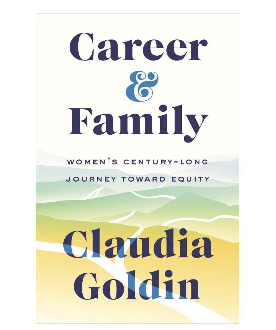 Claudia Goldin - Career and Family (2021)