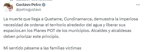 Gustavo Petro se refiere a la emergencia en Quetame por avenida torrencial. Twitter.