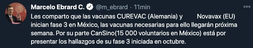 Ebrard informó que esta semana llegarán las vacunas de CureVac y Novavax para empezar sus estudios de fase 3 en México (Foto: Twitter)