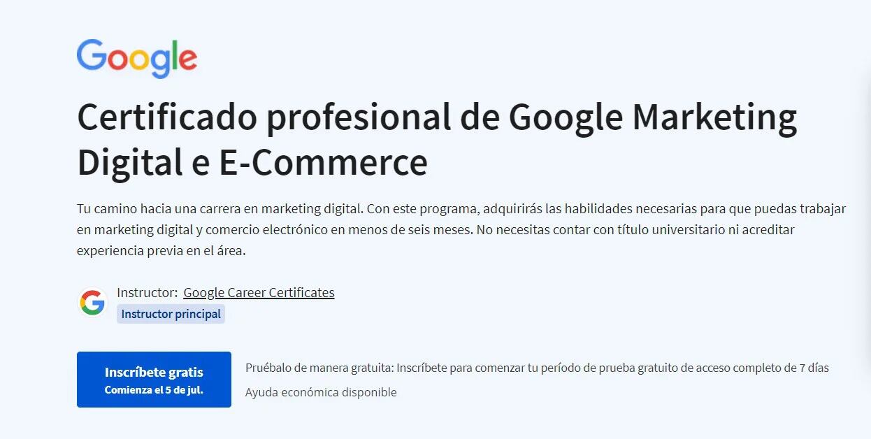 Google y Coursera ofrecen cursos de marketing digital y e-commerce. (Captura)