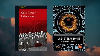 "Todos nosotros" de Kike Ferrari y "Las iteraciones" de Juanjo Conti