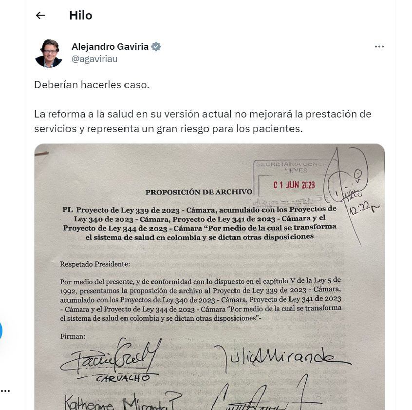 Tuit de Alejandro Gaviria, exministro de Educación y exministro de Salud, sobre la proposición de archivo de la ponencia del proyecto de reforma a la salud.