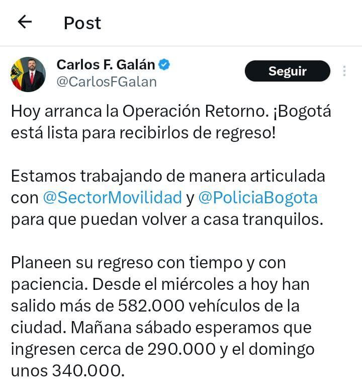 El alcalde de Bogotá indicó que desde el Viernes Santo inicia el plan retorno en Bogotá - crédito Carlos Fernando Galán / X