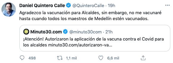 Daniel Quintero dice que se vacunará siempre y cuando sean vacunados los docentes en Medellín.