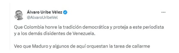 El expresidente Uribe pidió protección para el periodista venezolano Orlando Avendaño - crédito captura de pantalla