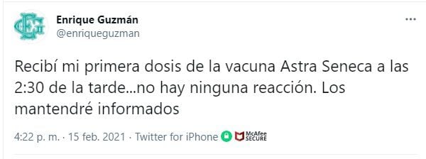 Enrique Guzmán anunció la aplicación de su primera vacuna con este tuit (Captura: Twitter)