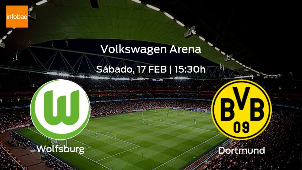 VfL Wolfsburg Borussia Dortmund