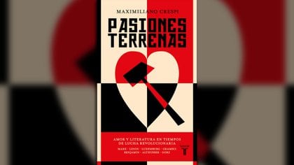 "Pasiones terrenas" (Taurus, 2019) de Maximiliano Crespi