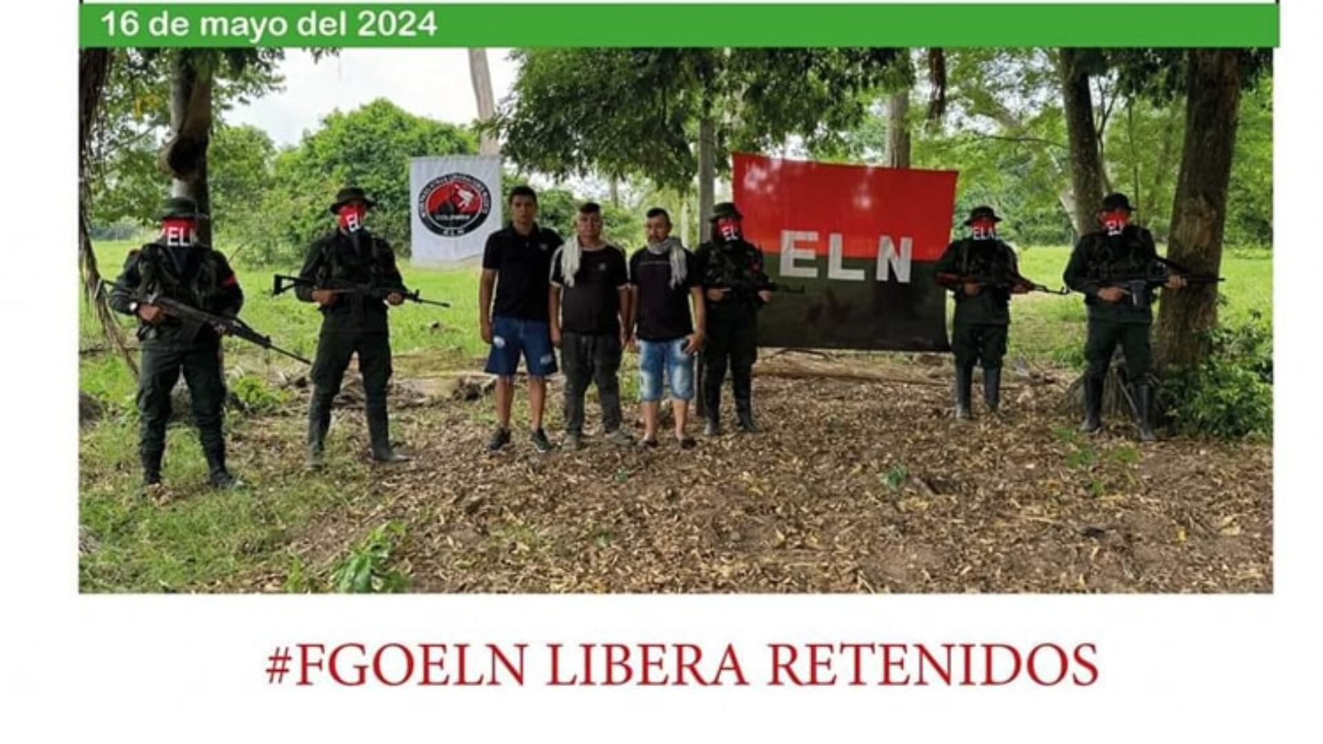 El ELN hizo el anuncio de liberación el jueves 16 de mayo - crédito ELN/ Redes sociales
