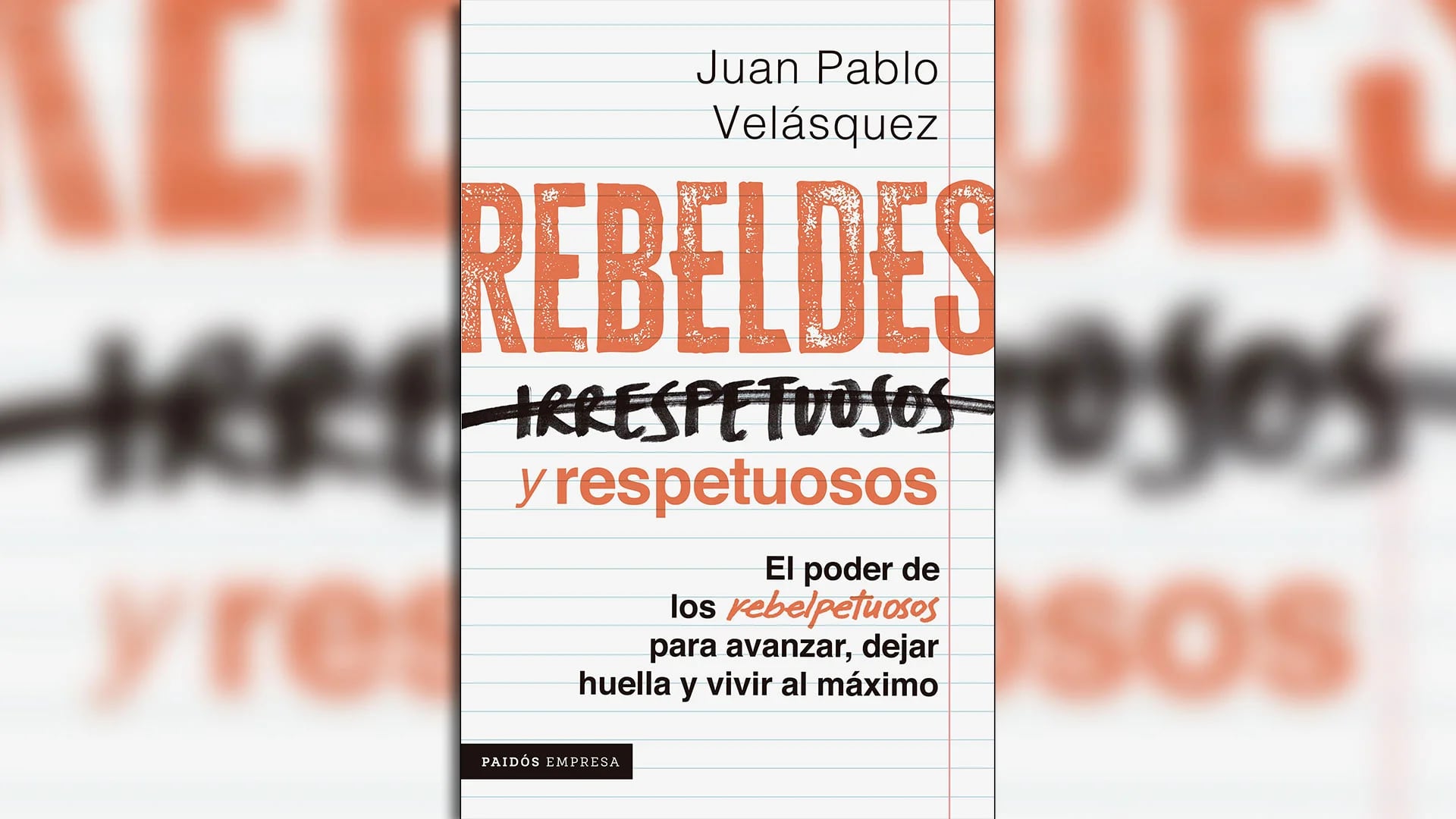 “Rebeldes y respetuosos”: La clave para alcanzar el éxito y la plenitud en el entorno laboral