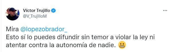 Trujillo pidió al presidente López Obrador seguir el ejemplo del actor (Foto: Twitter/@V_TrujilloM)