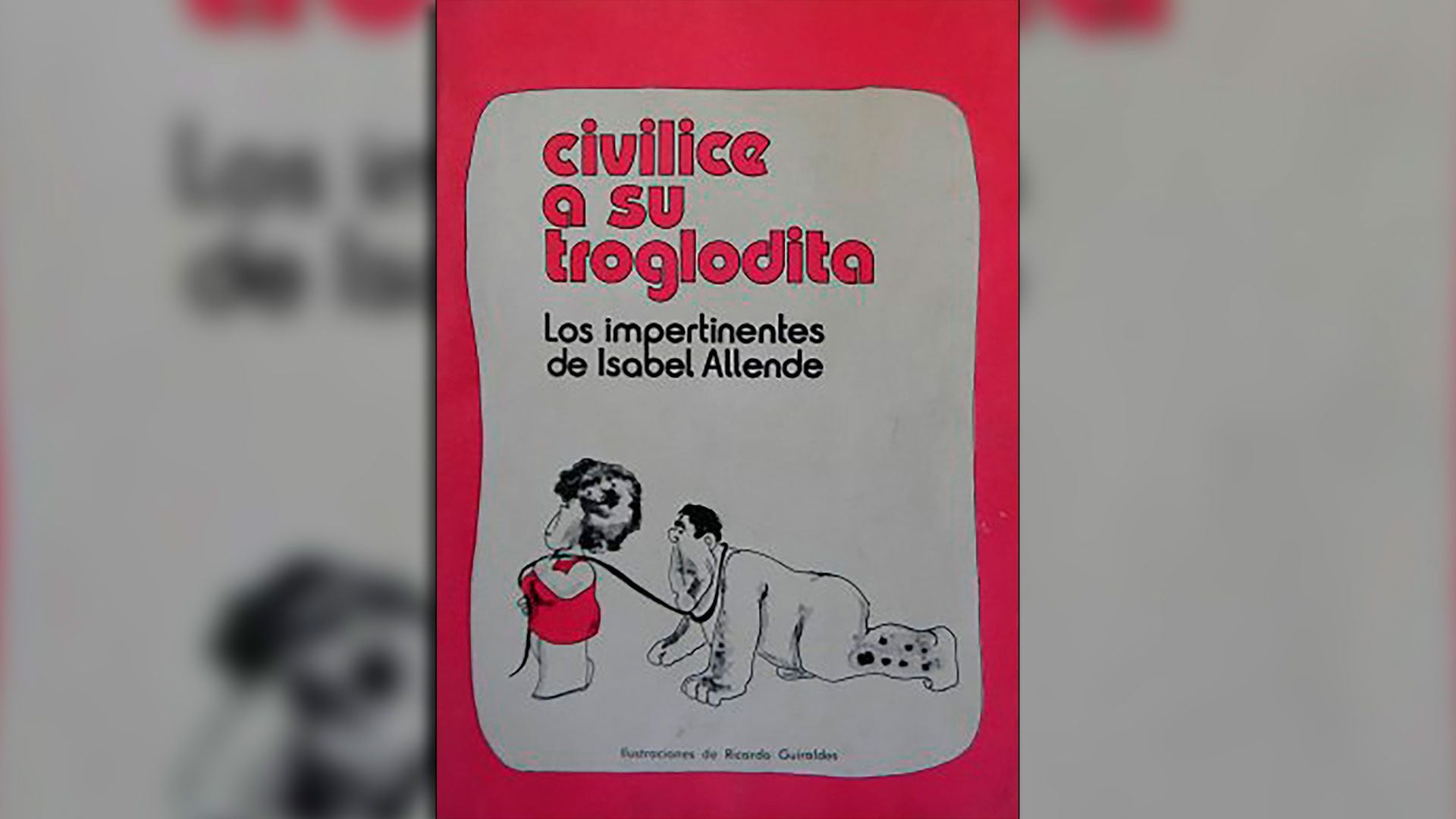 Tapa de “Civilice a su troglodita. Los impertinentes de Isabel Allende”.