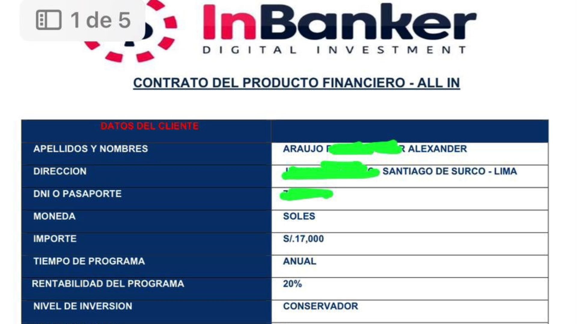 Era el negocio perfecto, animaron a los miembros de sus familias y amigos a depositar miles de soles a la cuenta de la empresa Inbanker, plata que dicen no volvieron a ver.