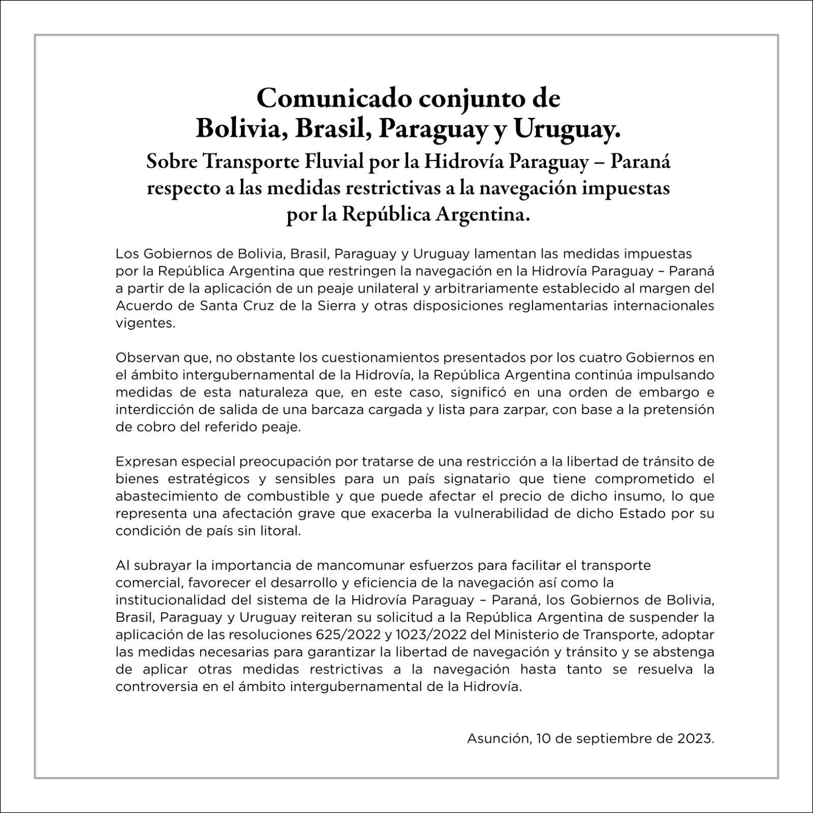 El comunicado difundido por los gobiernos de Bolivia, Brasil, Paraguay y Uruguay.