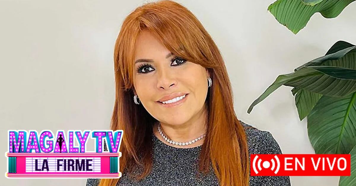 Magaly TV: La Firme LIVE: Follow Magaly Medina’s show minute by minute