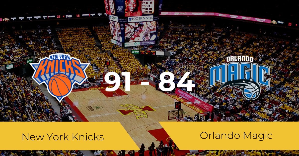 New York Knicks take victory against Orlando Magic 91-84