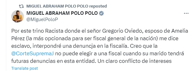 Miguel Polo Polo interpondrá una denuncia penal por racismo contra el esposo de Amelia Pérez, candiata a fiscal General de la Nación - crédito @MiguelPoloP/X