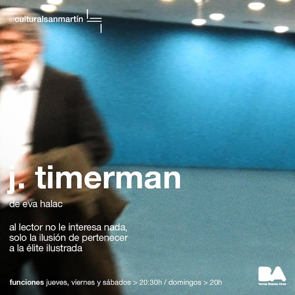 J. Timerman se presenta en el Centro Cultural San Martín