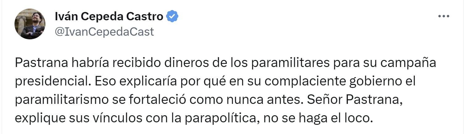 Trino de Iván Cepeda que fue denunciado por Andrés Pastrana, por relacionarlo con los paramilitares - crédito @IvanCepedaCast/X