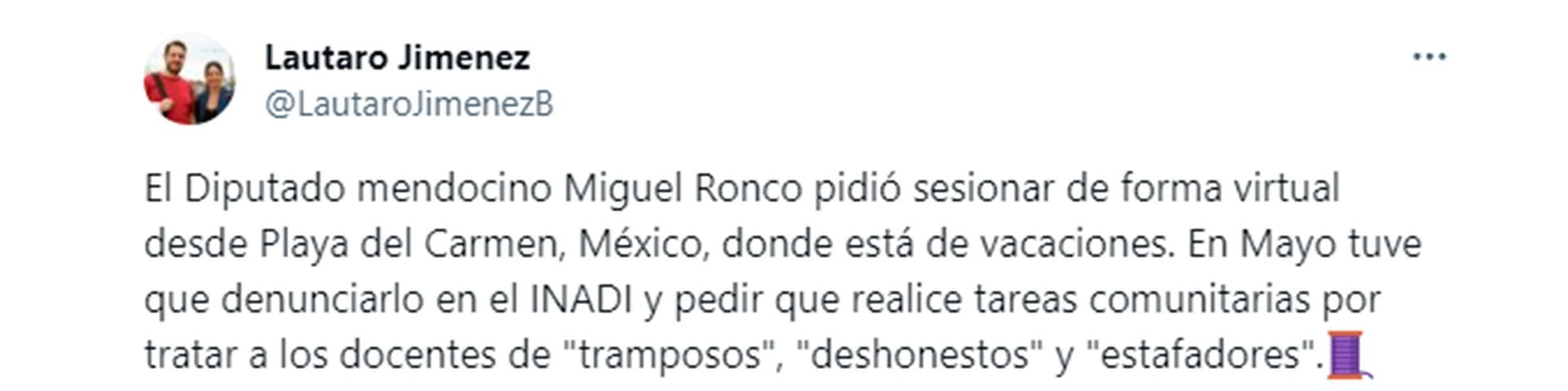 El tuit del legislador Lautaro Jiménez, del Frente de Izquierda, para denunciar el accionar del diputado Miguel Ángel Ronco. 