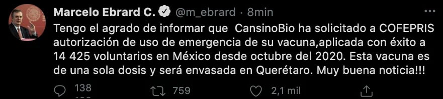 Marcelo Ebrard dio a conocer en sus redes sociales que Cansino está buscando la autorización de su vacuna en México (Foto: Twitter@m_ebrard)