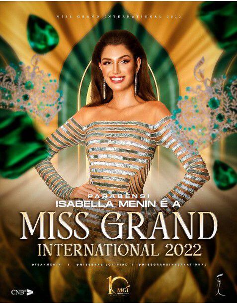 Miss Grand International 2022 es Isabella Menin.