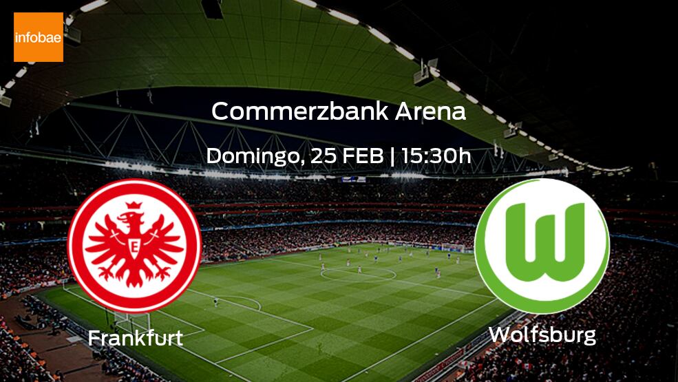 Eintracht Frankfurt VfL Wolfsburg