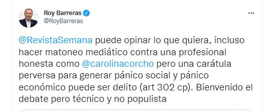 A través de Twitter, Roy Barreras criticó la más reciente portada de Semana que critica a la ministra de Salud, Carolina Corcho.FOTO: vía Twitter (@RoyBarreras)