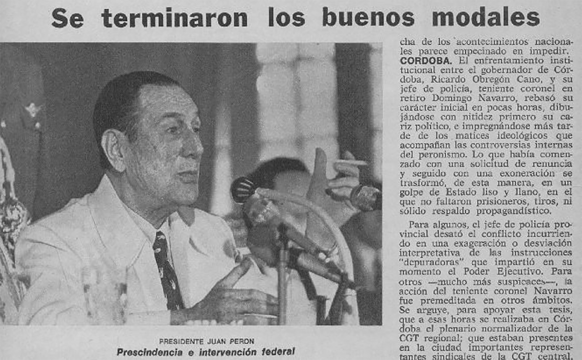 La decisión de Perón de intervenir la provincia de Córdoba, gobernada por Obregón Cano