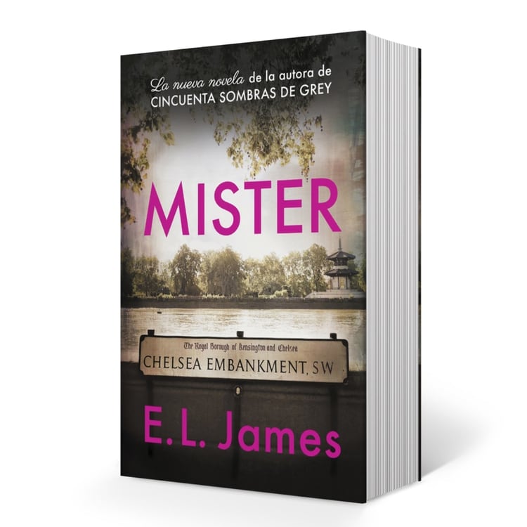 Mister –publicado por Penguin Random House Grupo Editorial- es su primera novela después del fenómeno editorial que fue la serie Cincuenta sombras.