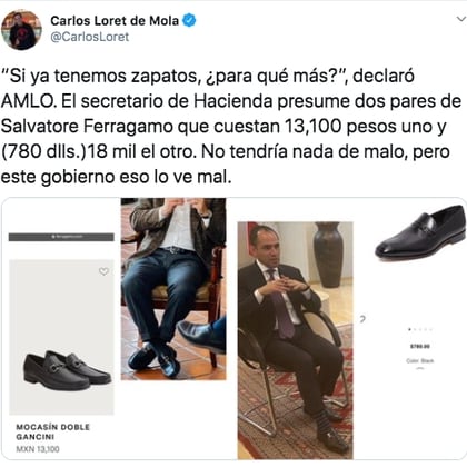 Carlos Loret de Mola informó de los zapatos del secretario de Hacienda y Crédito Público por medio de su cuenta de Twitter. (Foto: Captura de pantalla)