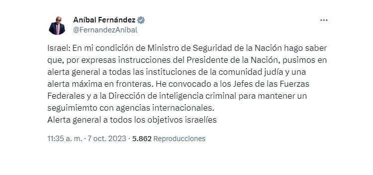 El ministro Aníbal Fernández comunicó las medidas de seguridad dispuestas por el presidente Alberto Fernández, en el marco de los ataques terroristas que el grupo islamista Hamas encabeza en el sur de Israel. 