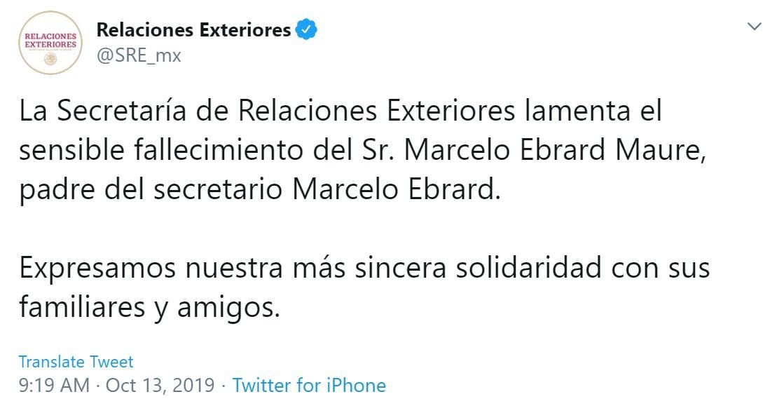La Secretaría de Relaciones Exteriores lamentó el deceso del padre de Marcelo Ebrard, titular de la dependencia (Foto: Twitter)