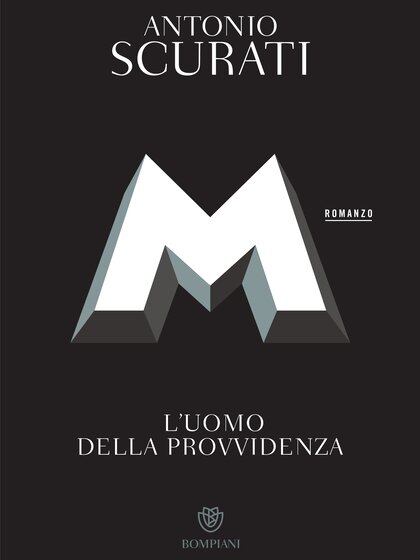 La tapa del nuevo libro de Scurati. La primera entrega, "M. El hijo de siglo", fue traducida a 40 idiomas, entre ellos el castellano.