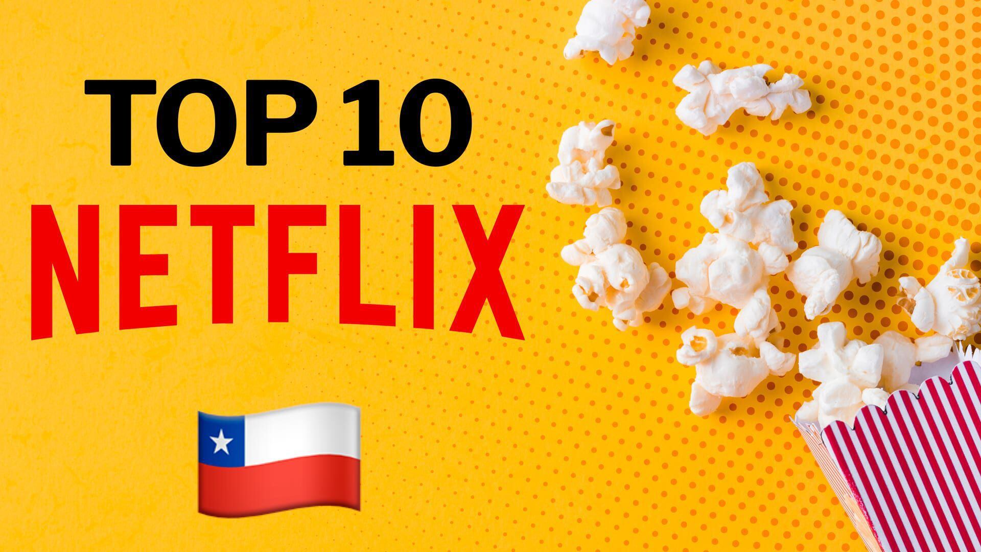Las 10 películas de Netflix en Chile para engancharse este día