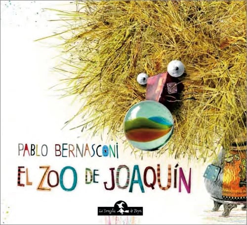 El zoo de Joaquín, de Pablo Bernasconi