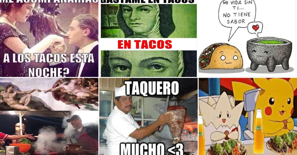 The best memes left on Taco Day - Infobae