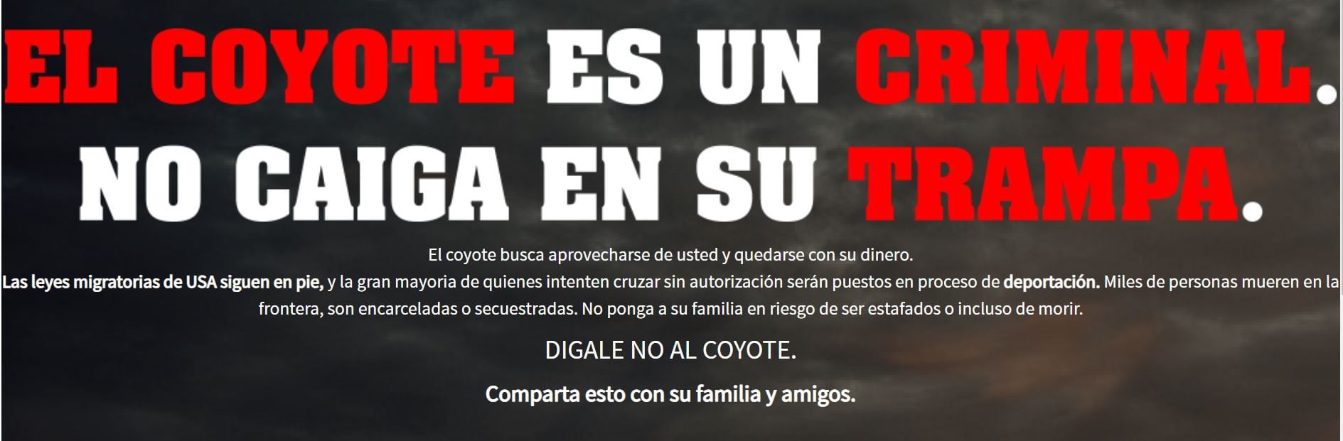 "Di no al coyote", la nueva campaña de la CBP de EEUU dirigida a migrantes indocumentados que intentan llegar a ese país (Foto: CBP)