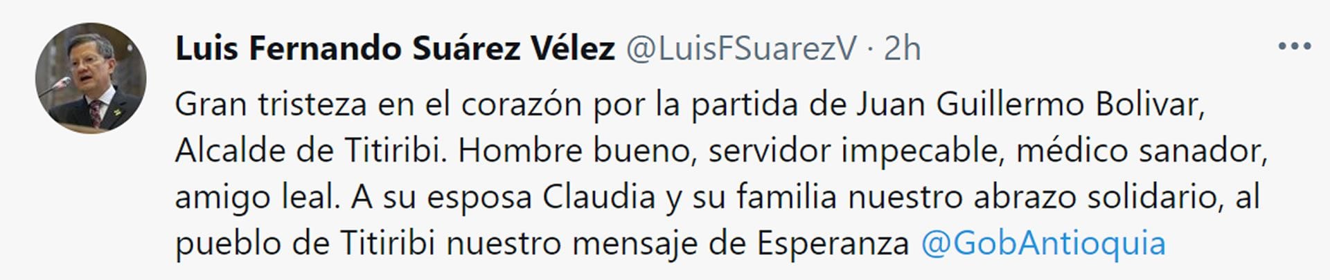 Gobernador encargado de Antioquia expresa su sentido pésame a la familia del fallecido alcalde del municipio de Titiribí, tras complicación por covid-19.