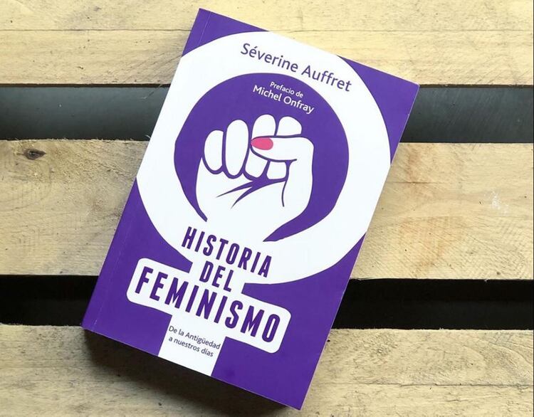 “Una historia del feminismo” (El Ateneo), de Séverine Auffret