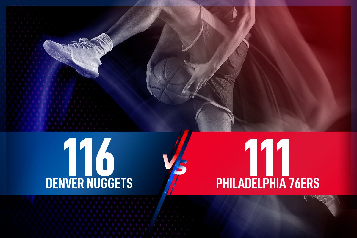 Denver Nuggets - Philadelphia 76ers: Resultado, resumen y estadísticas en directo del partido de la NBA