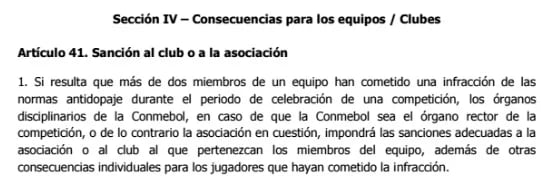 El artículo 41 del reglamento disciplinario de la Conmebol contempla sanciones a River